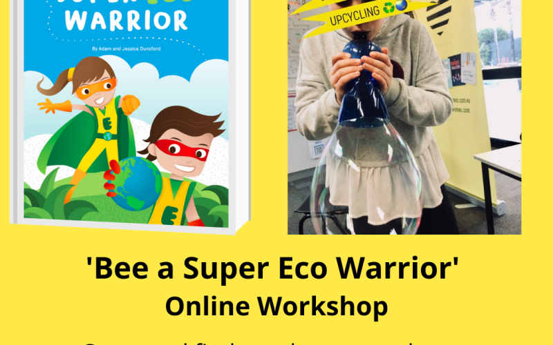 Bee A Super Eco Warrior